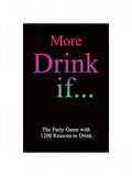 More Drink If... Game